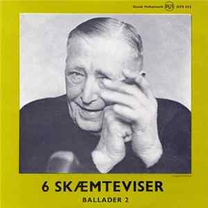 Various - 6 Skæmteviser FLAC