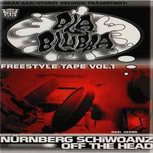 Various - Bla Blubba - Freestyle Tape Vol.1 FLAC