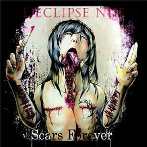 L'eclipse Nue - Scars Forever FLAC