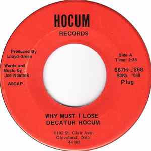 Decatur Hocum - Why Must I Lose FLAC