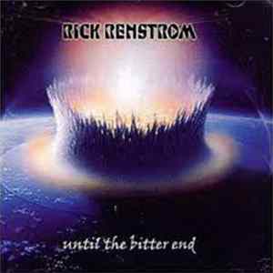 Rick Renstrom - Until The Bitter End FLAC