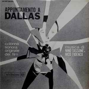 Nino Tassone E Nico Fidenco - Appuntamento A Dallas (Colonna Sonora Originale Del Film) FLAC