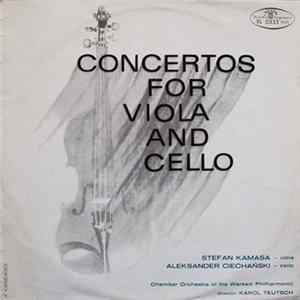 Stefan Kamasa, Aleksander Ciechański, Chamber Orchestra Of The Warsaw Philharmonic , Director: Karol Teutsch - Concertos For Viola And Cello FLAC