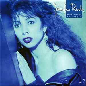 Jennifer Rush - You're My One And Only FLAC