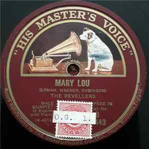 The Revellers - Mary Lou / In A Little Spanish Town FLAC