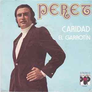 Peret - Caridad / El Garrotín FLAC