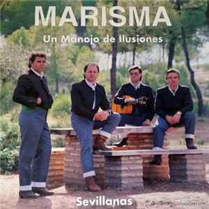 Marisma - Un Manojo De Ilusiones FLAC