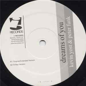 Kevin Yost & Peter Funk - Dreams Of You FLAC