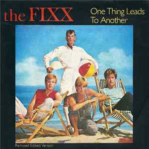 The Fixx - One Thing Leads To Another FLAC