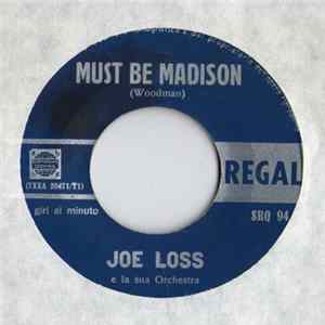 Joe Loss E La Sua Orchestra - Must Be Madison FLAC