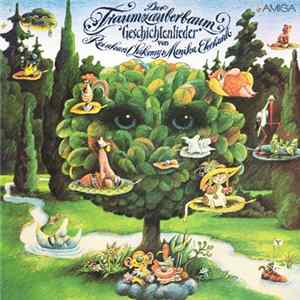 Reinhard Lakomy & Monika Ehrhardt - Der Traumzauberbaum FLAC