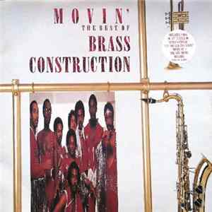 Brass Construction - Movin' The Best Of Brass Construction FLAC