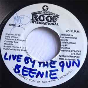 Beenie Man - If You Live By The Gun FLAC