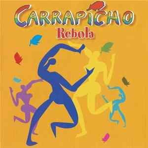 Carrapicho - Rebola FLAC
