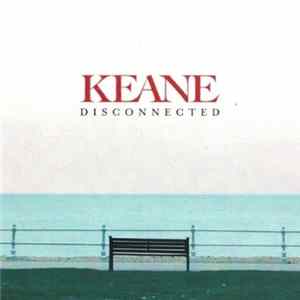 Keane - Disconnected FLAC