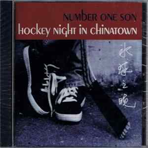 Number One Son - Hockey Night In Chinatown FLAC