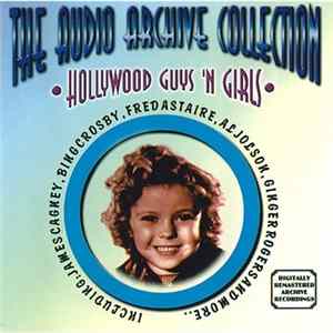 Various - The Audio Archive Collection - Hollywood Guys 'N Girls FLAC