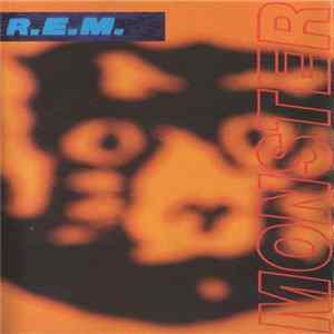 R.E.M. - Monster FLAC