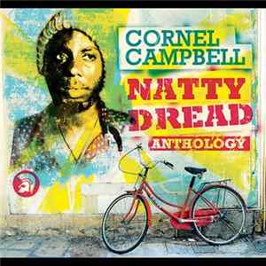 Cornel Campbell - Natty Dread Anthology FLAC