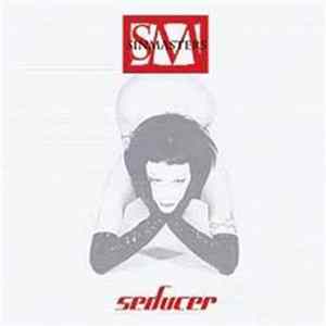 Sinmasters - Seducer/Crashing Down FLAC