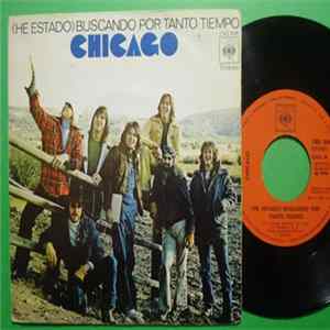 Chicago - (He Estado) Buscando Por Tanto Tiempo FLAC