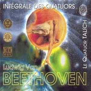 Ludwig van Beethoven / Le Quatuor Talich - Intégrale Des Quatuors FLAC