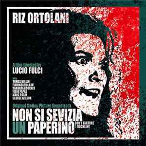 Riz Ortolani - Non Si Sevizia Un Paperino FLAC