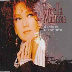 Fiorella Mannoia - Ascolta L'Infinito FLAC