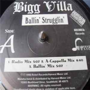 Bigg Villa - Ballin' Strugglin' FLAC