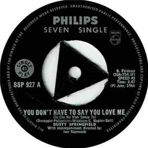 Dusty Springfield - You Don't Have To Say You Love Me FLAC