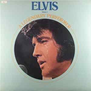 Elvis Presley - A Legendary Performer - Volume 2 FLAC