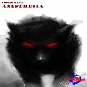 Cosmowave - Anesthesia FLAC