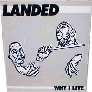 Landed - Why I Live FLAC