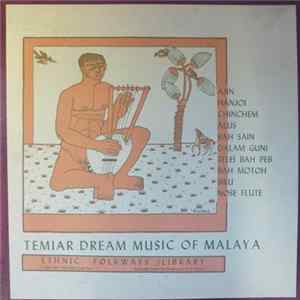 Temiar - Temiar Dream Music Of Malaya FLAC