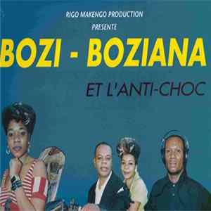 Bozi Boziana Et L'Anti-Choc - L'Avenir FLAC