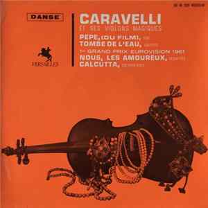 Caravelli Et Ses Violons Magiques - Pepe FLAC