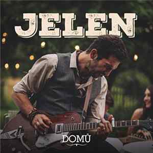 Jelen - Domů FLAC