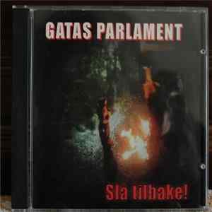 Gatas Parlament - Slå Tilbake! FLAC