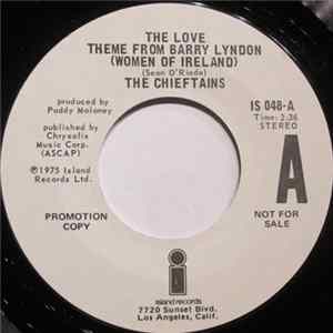 The Chieftains - Love Them From Barry Lyndon (Women Of Ireland) / Timpan Reel FLAC