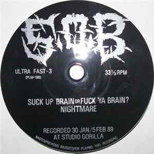 S.O.B - Suck Up Brain Or Fuck Ya Brain? / Nightmare FLAC