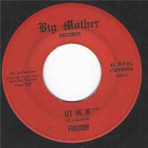 Freedom - Let Me In / The Monk FLAC