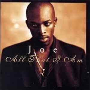 Joe - All That I Am FLAC