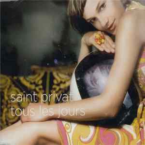 Saint Privat - Tous Les Jours FLAC