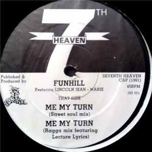Funhill - Me My Turn FLAC