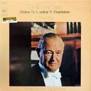 Camille Saint-Saëns - E. Power Biggs, Philadelphia Orchestra, Eugene Ormandy - Sinfonie Nr.3 C-Moll Op. 78 (Orgelsinfonie) FLAC