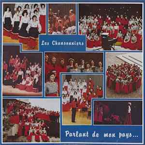 Les Chansonniers - Parlant De Mon Pays FLAC