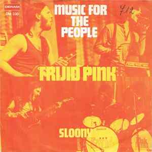 Frijid Pink - Music For The People FLAC