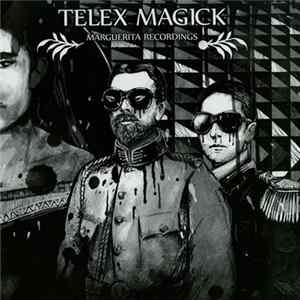 Various - Telex Magick FLAC