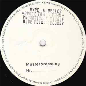 Hype-A-Delics Feat. Kirk Smith & Asher D - Groove To Get Down FLAC
