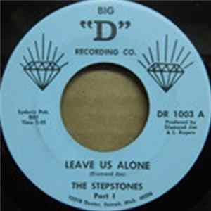 The Stepstones - Leave Us Alone FLAC